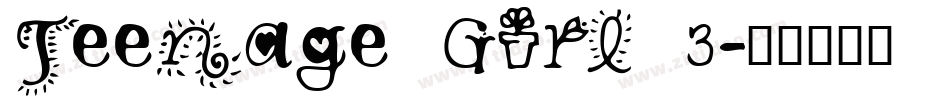 Teenage Girl 3字体转换